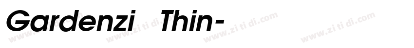 Gardenzi   Thin字体转换